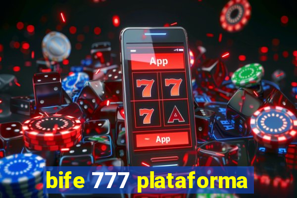 bife 777 plataforma